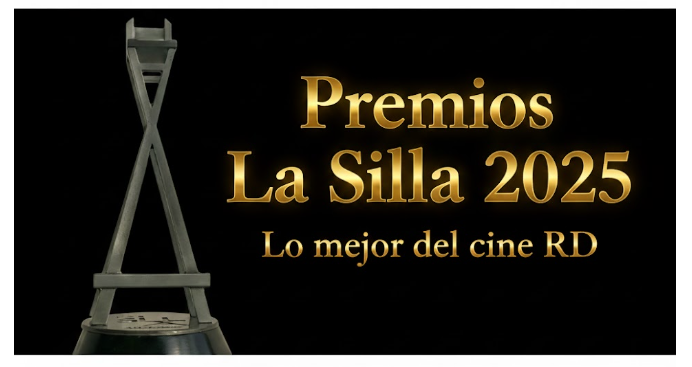 Cine dominicano rompe récord de nominaciones en Premios La Silla 2025