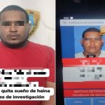Prófugo por agresión física es detenido en Bávaro