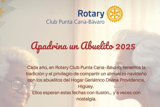 Inicia Jornada “Apadrina un Abuelito 2025” con Rotary Club Punta Cana-Bávaro