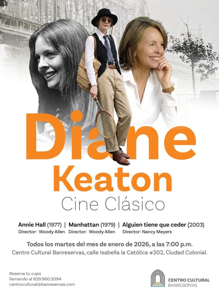 Centro Cultural Banreservas ofrece ciclo de cine en honor a Diane Keaton - Noticias de hoy en República Dominicana | De Último Minuto